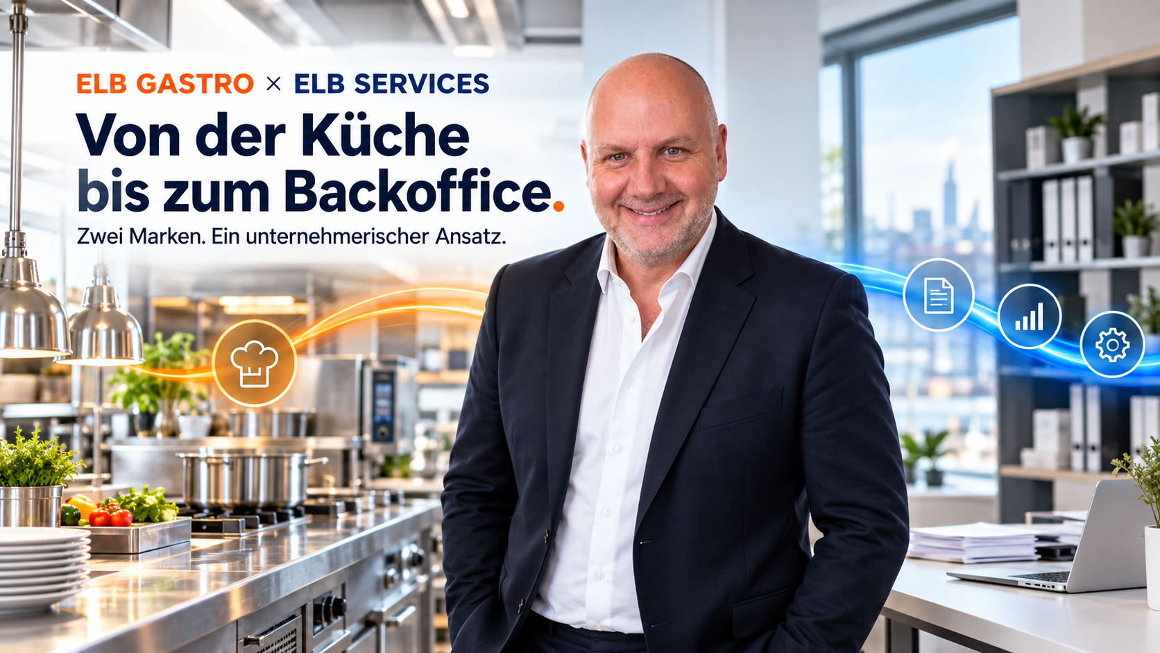 Von der Küche bis zum Backoffice: ELB Gastro und ELB Services gemeinsam für Ihren Betrieb
