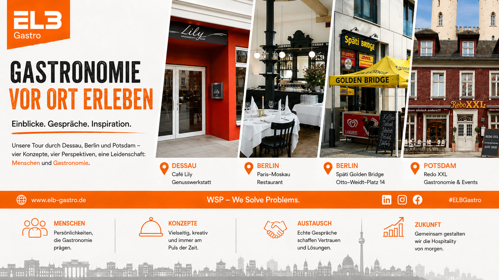 Gastronomie vor Ort erleben: ELB Gastro unterwegs in Dessau, Berlin und Potsdam