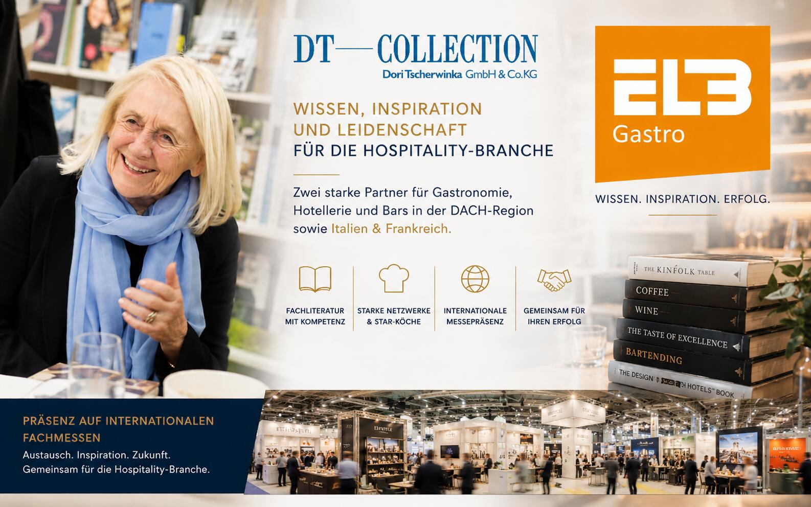 ELB Gastro & DT Collection – Wenn Fachwissen zur Erfolgszutat der Hospitality wird