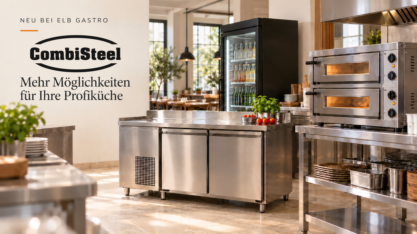 Neu bei ELB Gastro: CombiSteel für Küchen, die mehr vorhaben