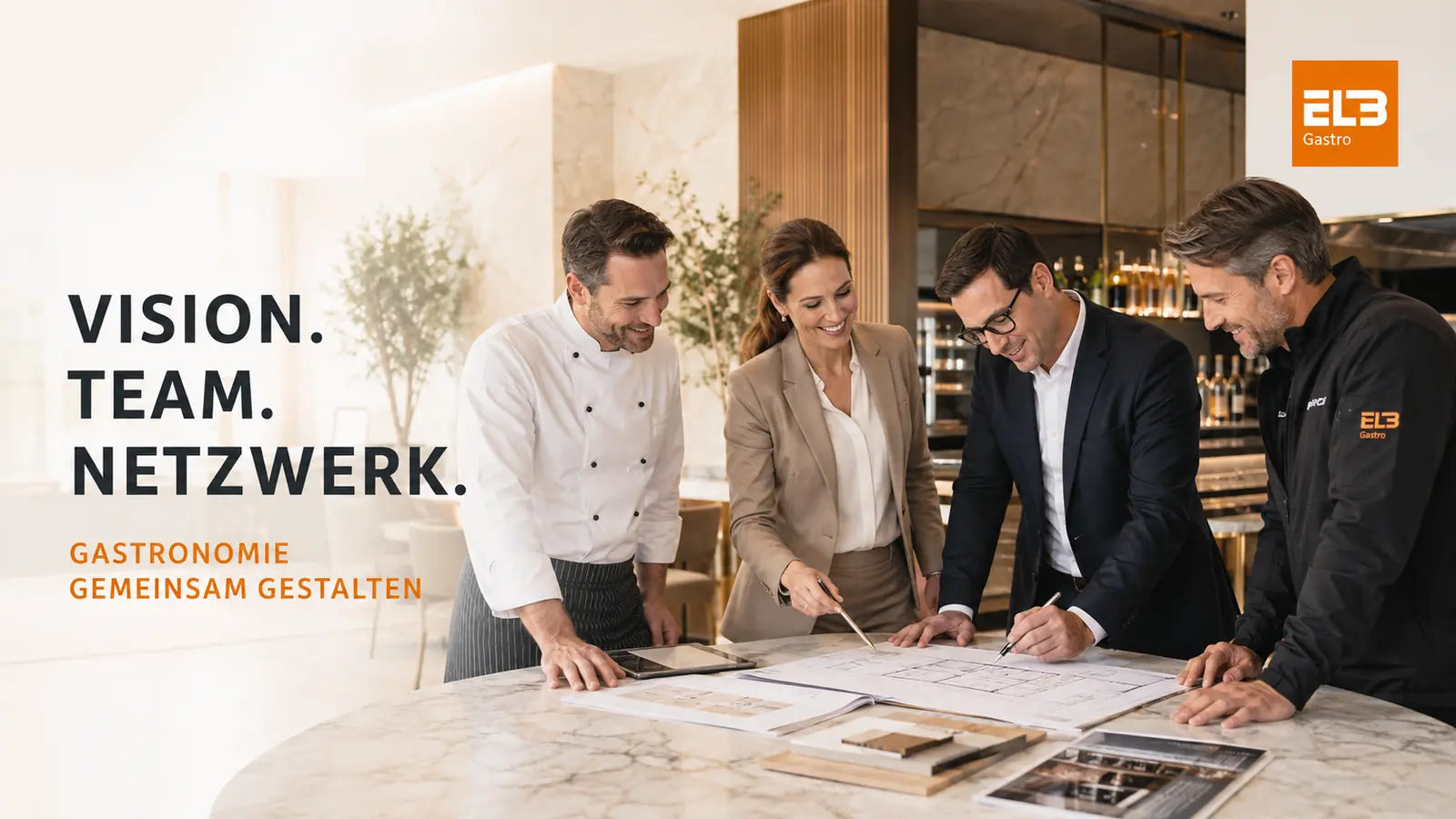 ELB Gastro – Gastronomie gemeinsam gestalten mit Vision, Team und starkem Netzwerk